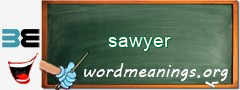 WordMeaning blackboard for sawyer